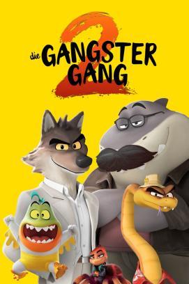 Die Gangster Gang 2