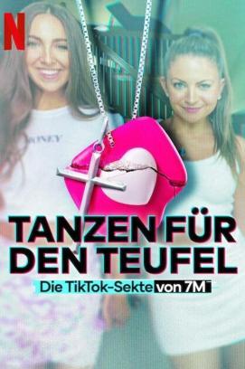 Tanzen für den Teufel: Die TikTok-Sekte von 7M - Staffel 1