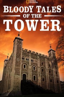 Die blutige Geschichte des Tower of London - Staffel 1