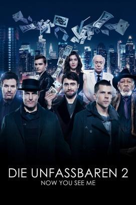 Die Unfassbaren 2 - Now You See Me