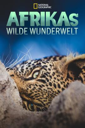 Afrikas wilde Wunderwelt - Staffel 1