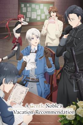A Gentle Noble's Vacation Recommendation - Staffel 1 *Subbed*