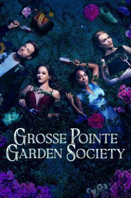 Grosse Pointe Garden Society - Staffel 1