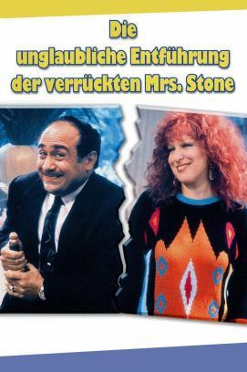 Die unglaubliche Entführung der verrückten Mrs. Stone
