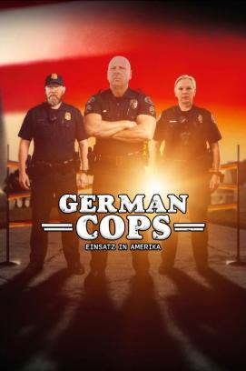 German Cops – Einsatz in Amerika - Staffel 1