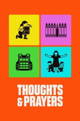 Thoughts and Prayers - Wie überlebt man einen Amoklauf in den USA