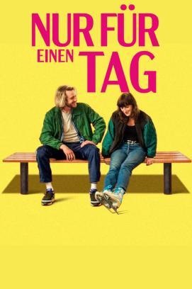 Nur für einen Tag