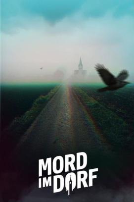 Mord im Dorf - Staffel 1