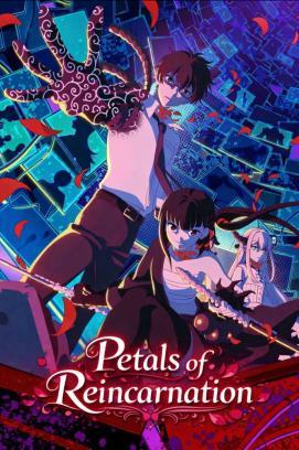 Petals of Reincarnation - Staffel 1 *Subbed*