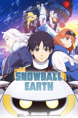 Snowball Earth - Staffel 1 *Subbed*