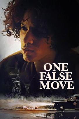 One False Move