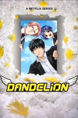 Dandelion - Staffel 1