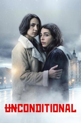Unconditional - Staffel 1