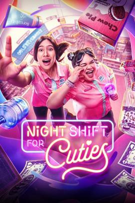 Night Shift for Cuties - Staffel 1