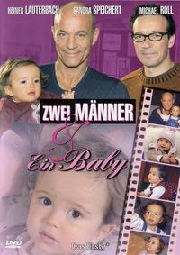 Zwei Männer und ein Baby