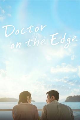Doctor on the Edge - Staffel 1 *Subbed*