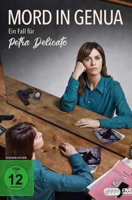 Mord in Genua – Ein Fall für Petra Delicato - Staffel 3