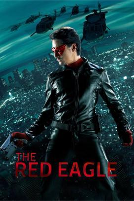 The Red Eagle - A Hero Never Dies