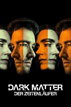 Dark Matter – Der Zeitenläufer - Staffel 2