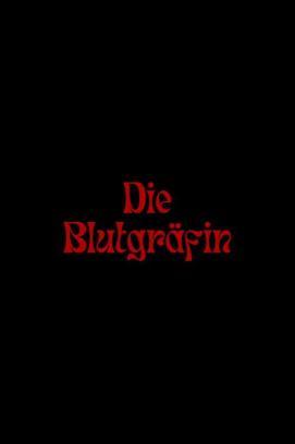 Die Blutgräfin